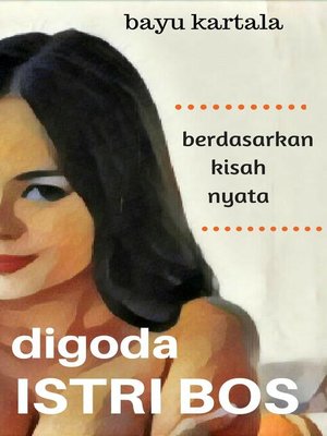 cover image of Digoda Istri Bos